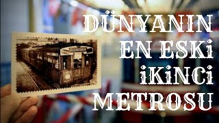 Dünyanın En Eski 2. Metrosu (Beyoğlu - Karaköy Tünelinin Etkileyici Hikayesi)