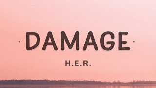 HER - Damage (Lyrics)