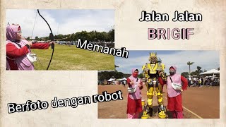 JALAN JALAN KE BRIGIF