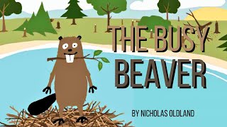 The Busy Beaver - By Nicholas Oldland (Read Aloud Stories)