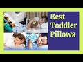 Best Toddler Pillows 2023 - Top 5 Toddler Pillow Reviews & Buying Guide