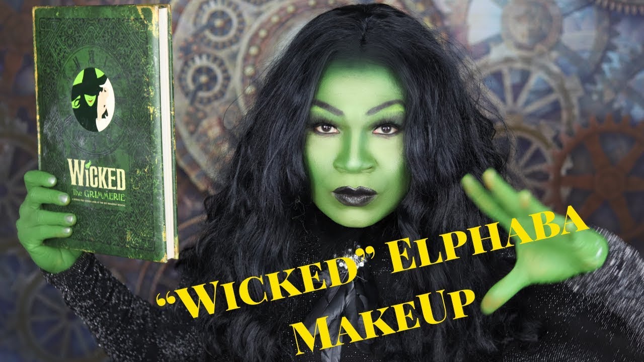 Elphaba Makeup Wicked Saubhaya Makeup