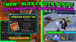 [NEW] Script For Blox Fruit Dragon Update | Farm Candy | Prehistoric Island | Fruit Rain \u0026 More