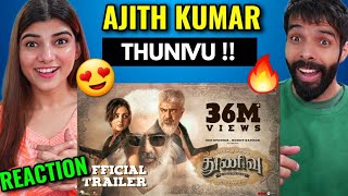 Thunivu Official Trailer | Ajith Kumar | H Vinoth | Zee Studios | Boney Kapoor | Ghibran | REACTION