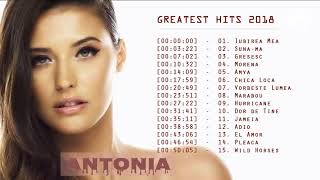Antonia Top 20 Best Songs  Full Playlist 2018