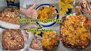 Delicious Iftar Menu I Chicken Mandi \u0026 Guilt-Free Atta Date Cake @lwncookingandliving