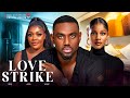 Love Strike - Nigerian Movies 2024 Latest Full Movie - EDDIE WATSON / SHINE ROSMAN / CRYSTAL OKOYE