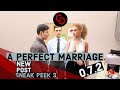 A PERFECT MARRIAGE V 0.7.2 new post || Sneak peek 3