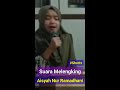 Nada Tinggi Aisyah Nur Ramadhani bersama Gurunya Ustadzah Hj. Rahmawati Jamal. MA