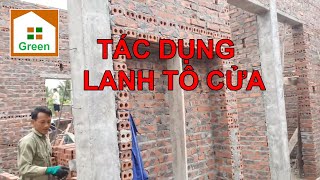 Nhà Đẹp Green |  Tác Dụng Lanh Tô Cửa | Kiểm Tra Tiến Độ Thi Công Nhà Vườn Tại Uông Bí |