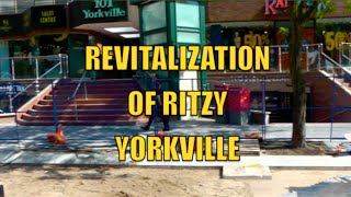 The Revitalization Of Ritzy Yorkville