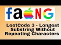 LeetCode 3 | Longest Substring Without Repeating Characters | Python Solution | Two Pointers