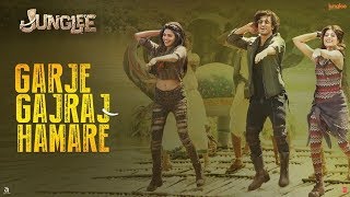 Junglee : Garje Gajraj Hamare Full Song with lyrics | Vidyut J | Navraj H,Hamsika,Gulshan K, Radhika