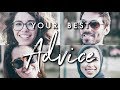 Strangers Share Best Advice They've Been Given?