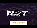 install numpy python cmd