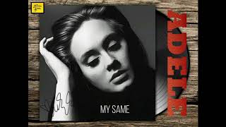 Adele - My Same [ HQ- FLAC ]