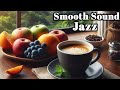 Sweet Jazz Music at Cozy Coffee Shop Ambience ☕ Relaxing Jazz Instrumental Music | Background Music