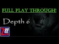 Depth 6 - Full Play through! - Stanislaw Truchowski Strikes Again With Another Good $5 Horror Game!