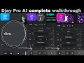 Djay Pro AI complete walkthrough