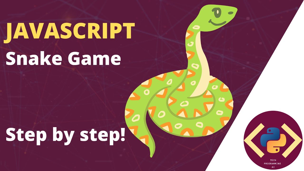 How To Build A Snake Game In Javascript Code The Snake Game Using How To Build A Snake Game In Javascript Code The Snake Game Using