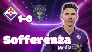 Gosens trascina alla VITTORIA la Fiorentina. Fiorentina Lecce 1-0