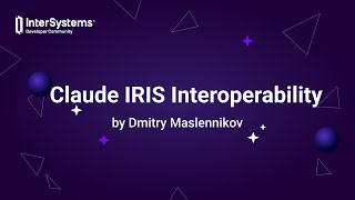 Claude IRIS Interoperability