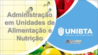 LIVE 09 DE AGOSTO -  ADMINISTRACAO DE UNIDADES DE ALIMENTACAO E NUTRICAO