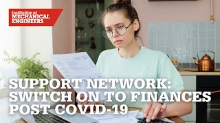Support Network: Switch on to Finances Post COVID-19