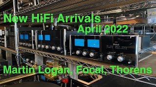 New HiFi Arrivals - April 2022, Martin Logan, Focal, Garrard, Thorens