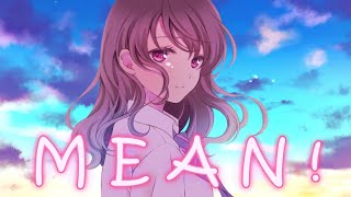 「Nightcore」- MEAN! (Lyrics) - Madeline The Person