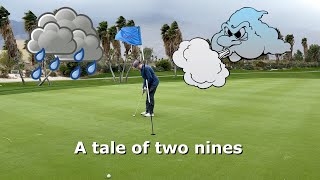 Escena Front 9: Bad weather. Struggle golf.