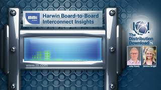 The Distribution Download, E26: Harwin Board-to-Board Interconnect Insights