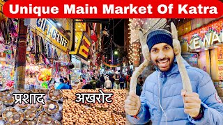 Unique Main Market of Katra | Prashad,Akhrot,Kashmiri Shawls,Dry Fruits