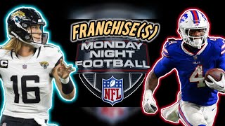 Franchise($) Monday Night Football - Jaguars at Bills  #madden24