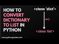How To Convert Dictionary to List in Python | Dict to Array in Python | Python Dictionary Tutorials