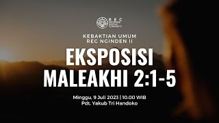 KU2 REC Nginden - Eksposisi Maleakhi 2:1-5 - Pdt. Yakub Tri Handoko