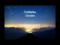 Coldplay - Clocks [1 HOUR LOOP]