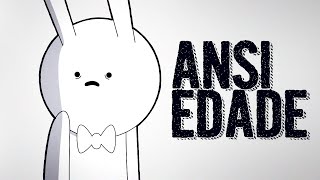 um video sobre ANSIEDADE