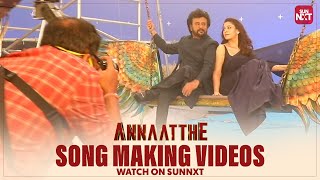 #Annaatthe Song Making - Promo | #Rajinikanth | #KeerthySuresh | #Nayanthara | Watch on SUN NXT
