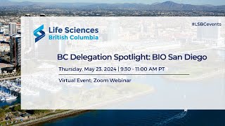 BC Delegation Spotlight: BIO San Diego