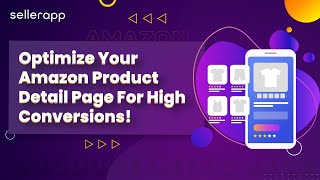 What is Product Detail Page On Amazon? Quick 2-Minute Product Detail Page Optimization Guide