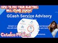 HOW TO PAY YOUR ELECTRIC BILLS USING GCASH ACCOUNT/DAHLEII GIRL