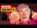 The Royal Secrets They Don't Want You To Know About