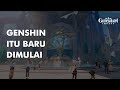 GENSHIN ITU BARU MULAI (reupload) | GENSHIN TOPIC