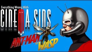 Everything Wrong With CinemaSins: Ant-Man and The Wasp in 14 Minutes or Less