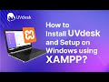 How to Install and Setup UVdesk on Windows using XAMPP