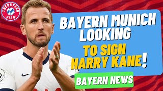 Bayern Munich want to sign Harry Kane!! - Bayern Munich transfer news