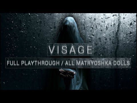 VISAGE Early Access 1.004 Full Playthrough Lucy's Chapter All Matryoshka Dolls