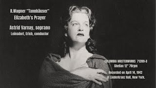 R.Wagner “Tannhäuser“_Elizabeth's Prayer_Astrid Varnay_Shellac 12\