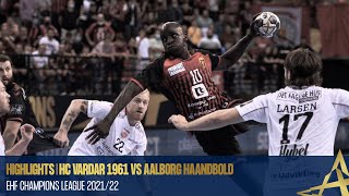 HIGHLIGHTS | HC Vardar 1961 vs Aalborg Haandbold | Round 3 | EHF Champions League 2021/22